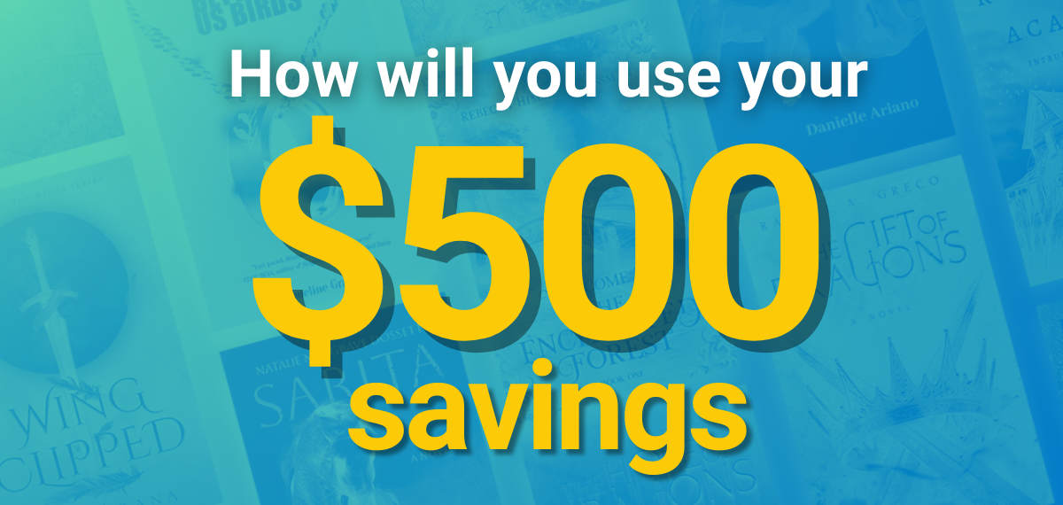 How will you use your $500 Atmosphere Press Summer Black Friday Savings?